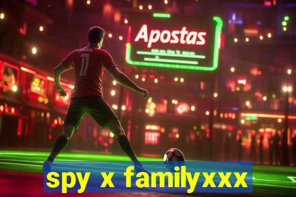 spy x familyxxx